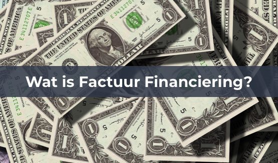 wat is factuur financiering