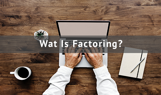 wat-is-factoring