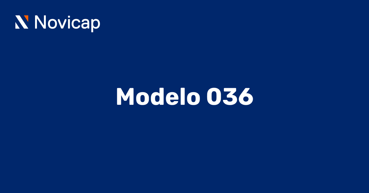 Modelo 036, ¿quién debe presentarlo y cómo?