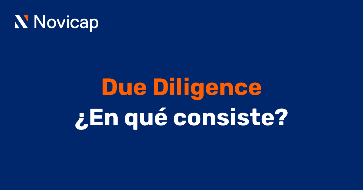 Due Diligence, ¿en qué consiste?