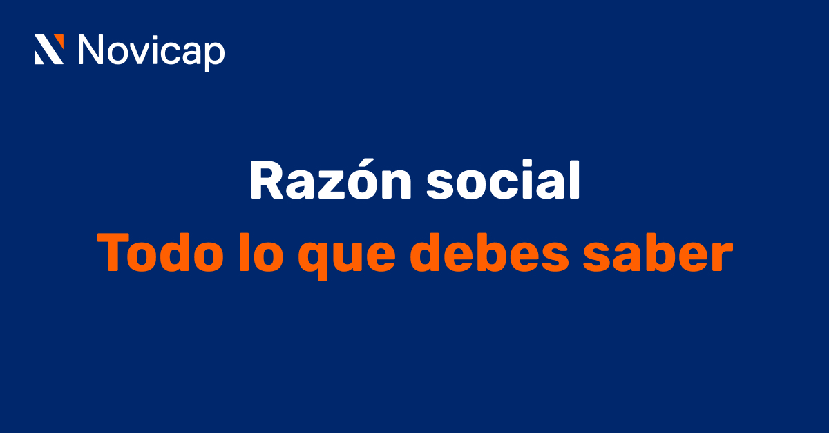 Razón social: todo lo que debes saber